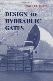 Design of Hydraulic Gates