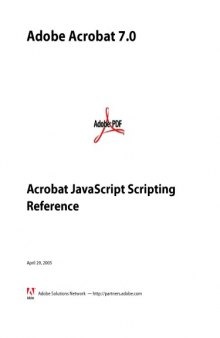 Adobe Acrobat 7 - Acrobat JavaScript Scripting Reference