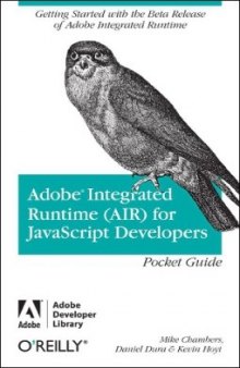 Adobe Integrated Runtime (AIR) for JavaScript Developers Pocket Guide)