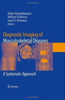 Diagnostic Imaging of Musculoskeletal Diseases: A Systematic Approach