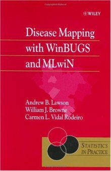 Disease Mapping with WINBUGS and ML Win