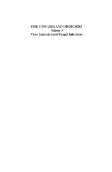 Fish Diseases and Disorders: Volume 1: Protozoan and Metazoan Infections