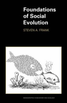 Foundations of Social Evolution