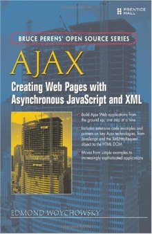 Ajax: Creating Web Pages with Asynchronous JavaScript