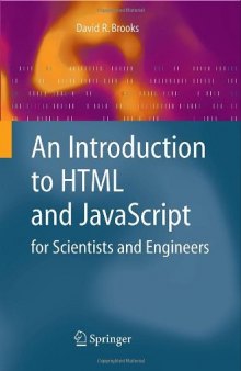 An Introduction to HTML and JavaScript: for Scientists and Engineers