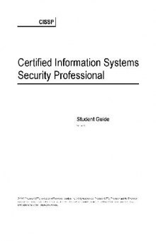 Certified Information Systems Security Professional. Student Guide