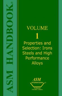ASM Handbook - Properties and Selection Irons Steels and High Performance Alloys