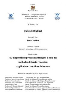E-diagnosis of physical processes based on high  resolution methods,  Application : Wind turbine machines