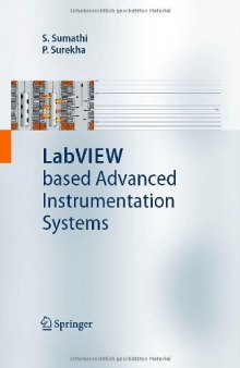 LabVIEW based Advanced Instrumentation Systems