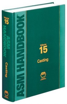 ASM Handbook, Volume 15, Casting (2008)