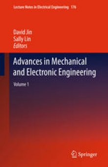 Advances in Mechanical and Electronic Engineering: Volume 1