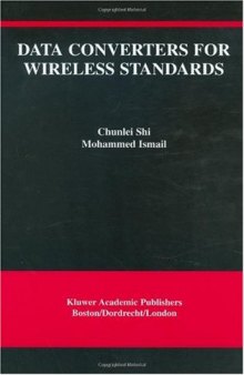 Data Converters for Wireless Standards (The International Series in Engineering and Computer Science)