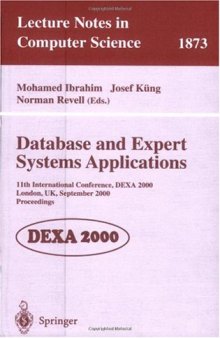 Database and Expert Systems Applications: 11th International Conference, DEXA 2000 London, UK, September 4–8, 2000 Proceedings