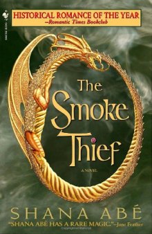 The Smoke Thief (The Drakon, Book 1)