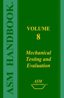 Mechanical Testing and Evaluation
