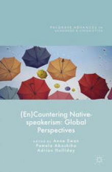 (En)Countering Native-speakerism: Global Perspectives