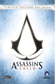 Assassin's Creed Limited Edition Art Book: Prima Official Game Guide (N a)
