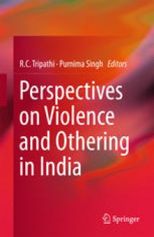 Perspectives on Violence and Othering in India