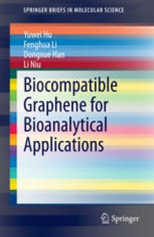Biocompatible Graphene for Bioanalytical Applications