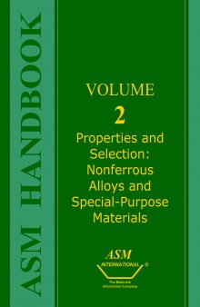Properties and Selection.. Nonferrous Alloys and Special-Purpose Materials