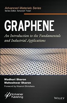 Graphene : an introduction to the fundamentals and industrial applications