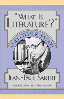 'What is literature?'' and other essays