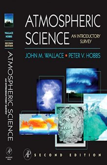 Atmospheric Science, Second Edition: An Introductory Survey