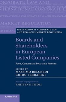 Boards and Shareholders in European Listed Companies: Facts, Context and Post-Crisis Reforms