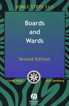 Boards and Wards: A Review for the USMLE, Steps 2 and 3