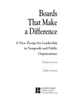 Boards That Make a Difference (J-B Carver Board Governance Series)
