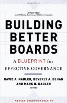 Building Better Boards: A Blueprint for Effective Governance