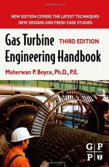 Gas Turbine Engineering Handbook, Third Edition