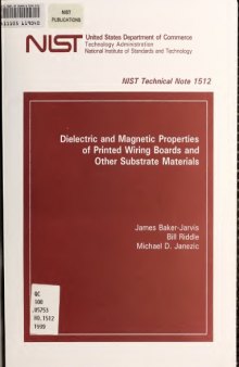 Dielectric and Magnetic Properties of Printed Wiring Boards and Other Substrate Materials