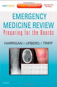 Emergency Medicine Review: Preparing for the Boards