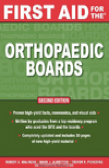 First Aid for the Orthopaedic Boards, Second Edition (FIRST AID Specialty Boards)
