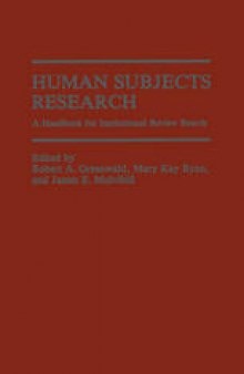 Human Subjects Research: A Handbook for Institutional Review Boards