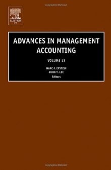 Advances in Management Accounting, Volume 13 (Advances in Management Accounting)