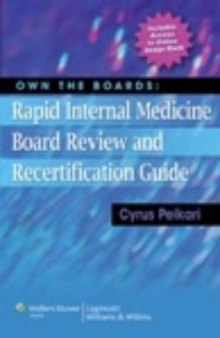 Own the Boards: Rapid Internal Medicine Board Review and Recertification Guide
