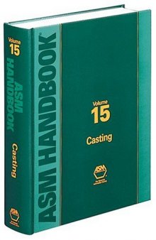 ASM Handbook: Volume 15: Casting