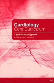 Cardiology Core Curriculum: A Problem Based Approach