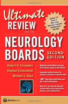 Ultimate Review for the Neurology Boards: Second Edition
