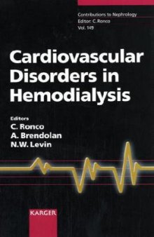 Cardiovascular Disorders in Hemodialysis: 14th International Course on Hemodialysis, Vicenza, May 2005 (Contributions to Nephrology)