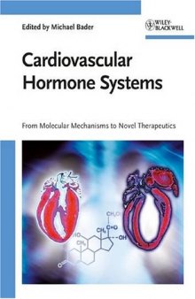 Cardiovascular Hormone Systems: From Molecular Mechanisms to Novel Therapeutics