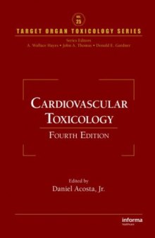 Cardiovascular Toxicology, Fourth Edition (Target Organ Toxicology Series)