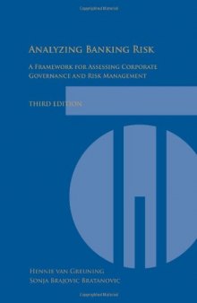 Analyzing and Managing Banking Risk: A Framework for Assessing Corporate Governance and Financial Risk