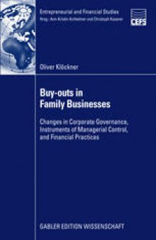 Buy-outs in Family Businesses: Changes in Corporate Governance, Instruments of Managerial Control, and Financial Practices