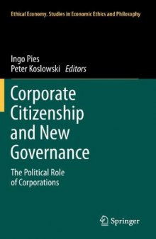 Corporate Citizenship and New Governance: The Political Role of Corporations 