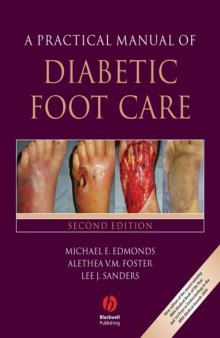 A Practical Manual of Diabetic Foot Care, Second Edition