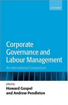 Corporate Governance and Labour Management: An International Comparison