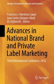 Advances in National Brand and Private Label Marketing: Third International Conference, 2016
